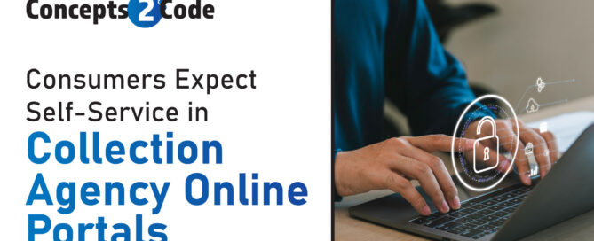 Consumers Expect Self-Service in Collection Agency Online Portals|Consumers Expect Self-Service in Collection Agency Online Portals|Consumers Expect Self-Service in Collection Agency Online Portals