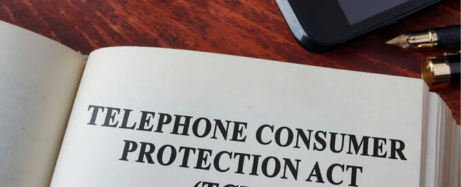 Book with chapter The Telephone Consumer Protection Act of 1991 (TCPA)